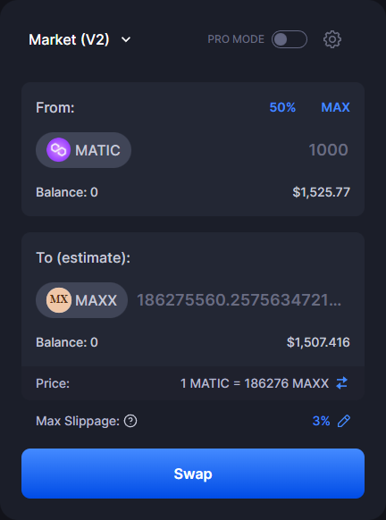 Buy MAXX on QuickSwap